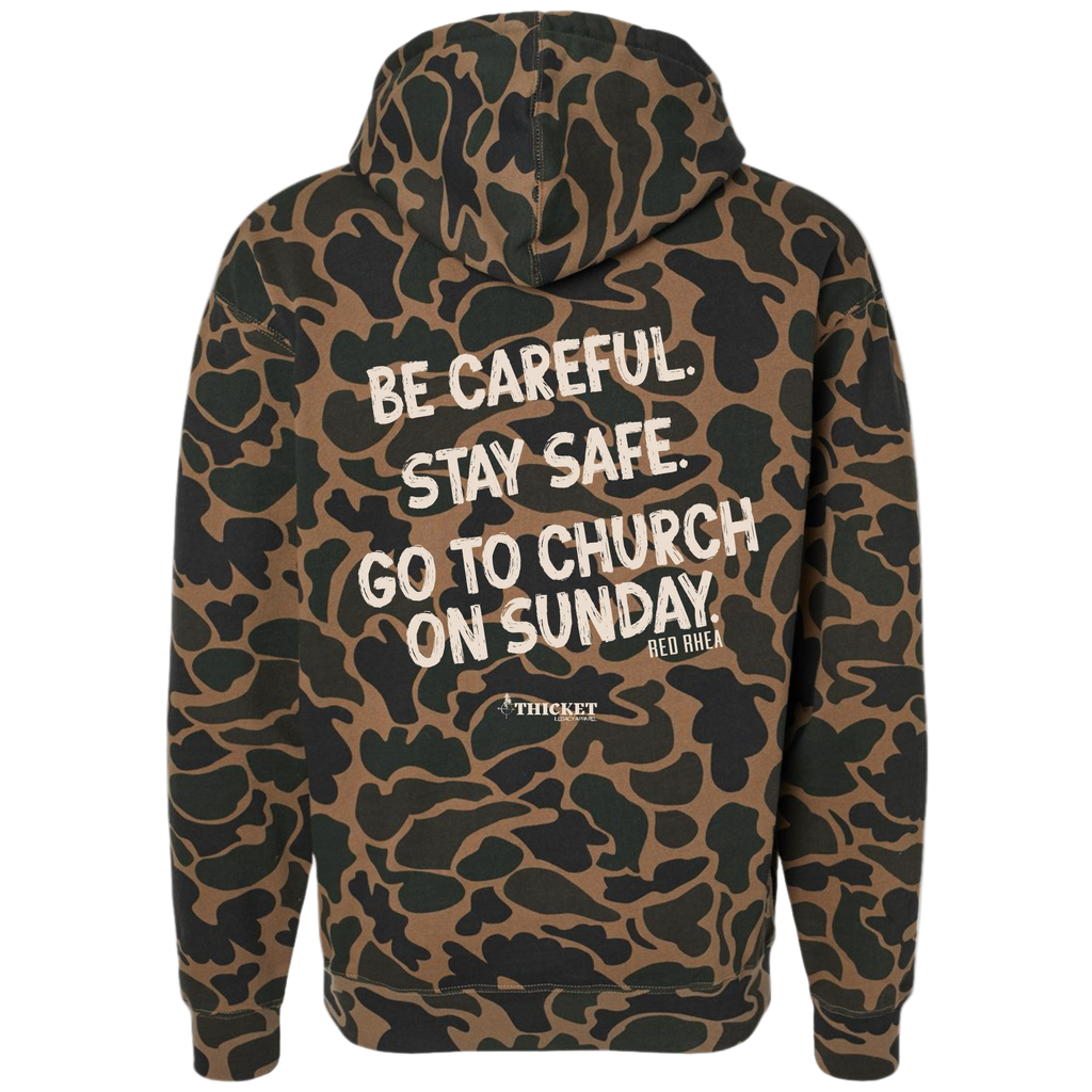 Be Careful. Stay Safe. Go To Church On Sunday. | Duck Camo