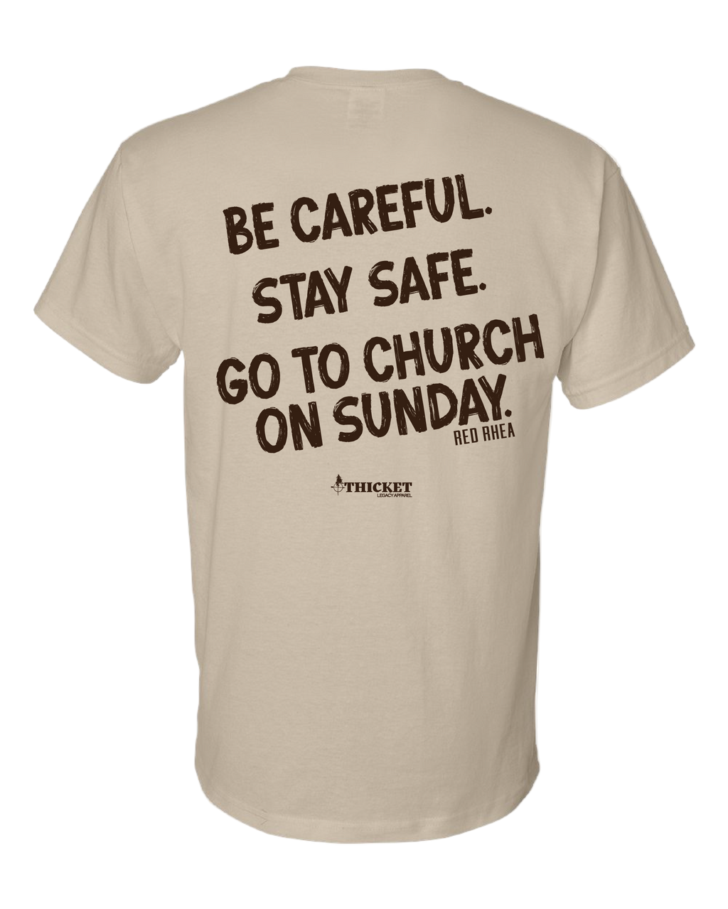 Be Careful. Stay Safe. Go To Church On Sunday. | Sand